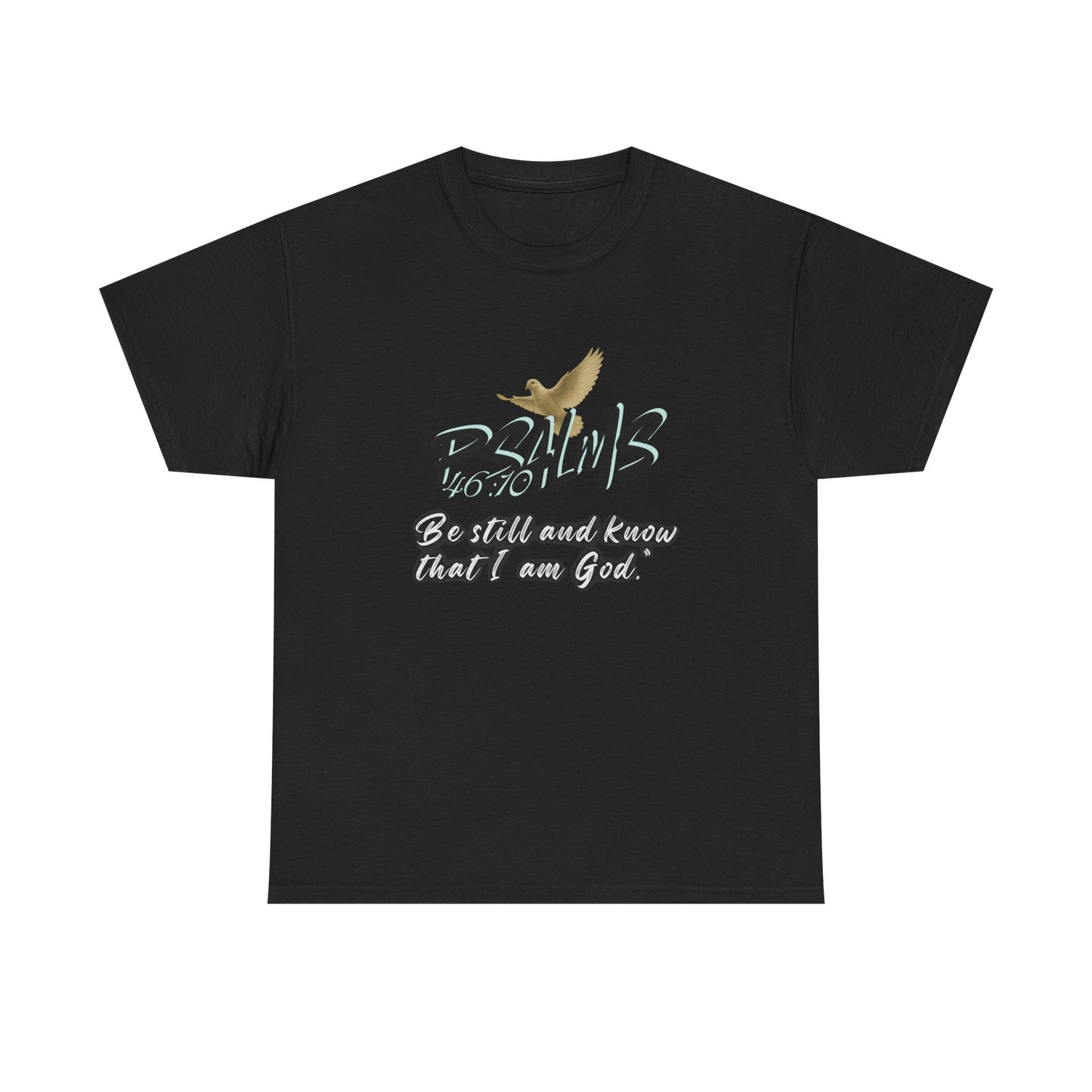Psalms 46:10 -tee