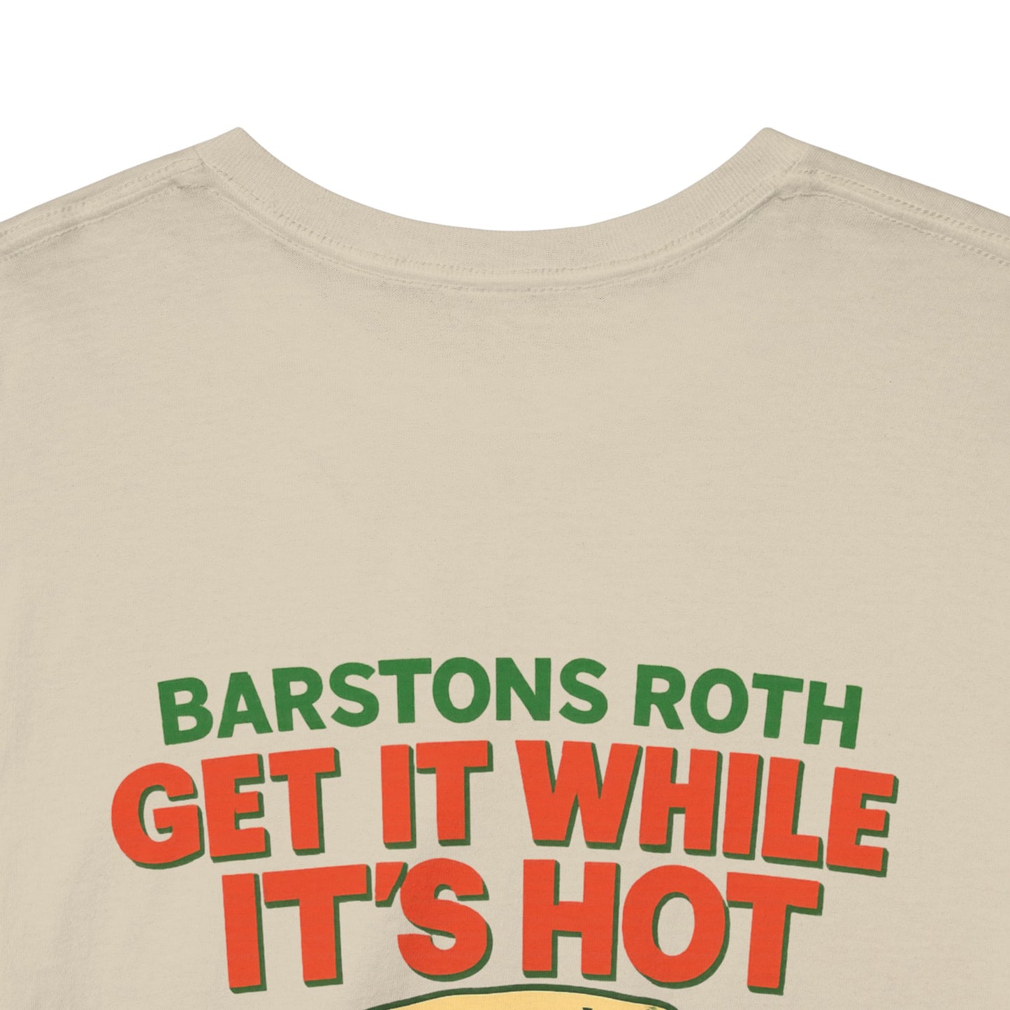 Barstons Roth /  Hot N Ready Pizza Tee