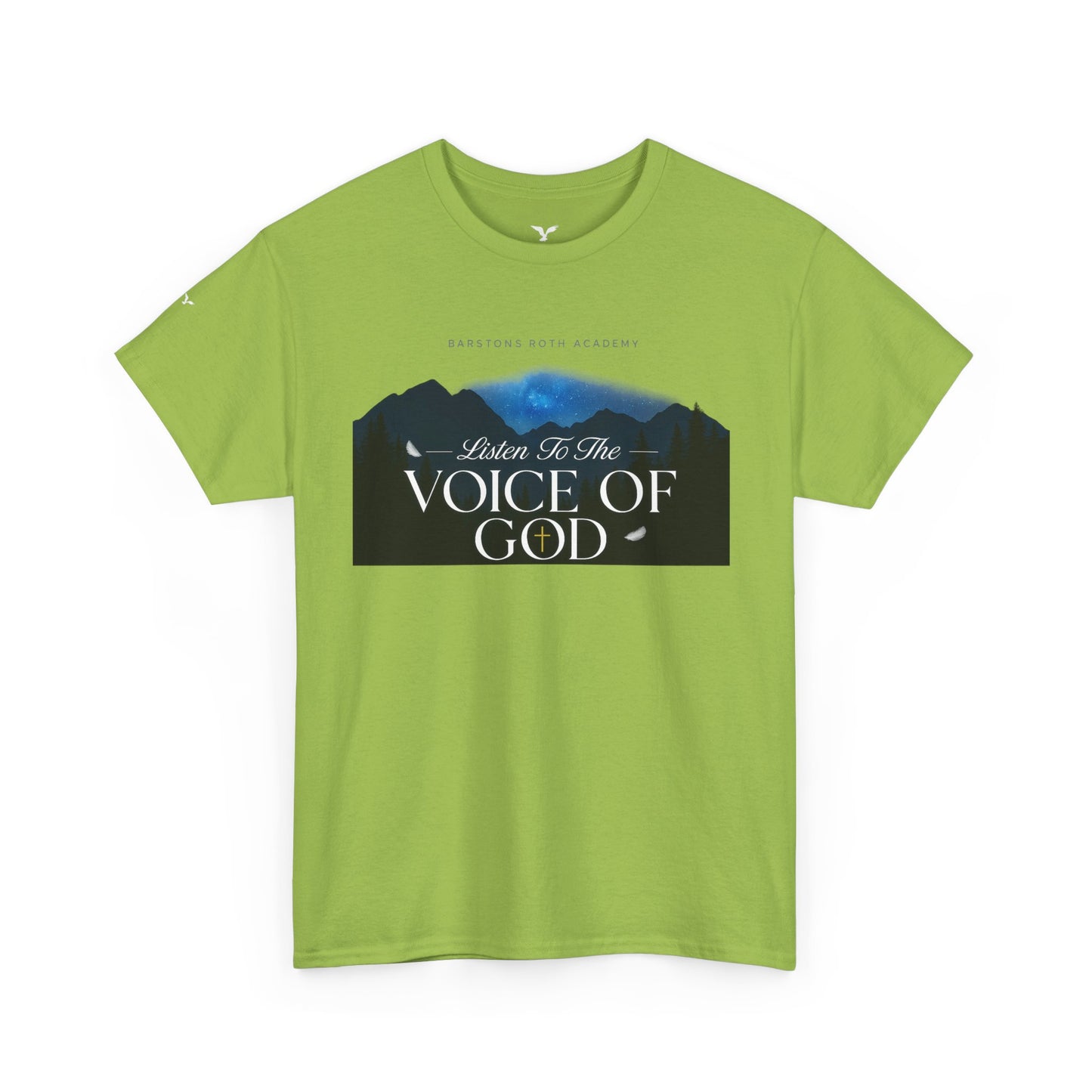 Barstons roth academy Tee - listen to the Voice of God