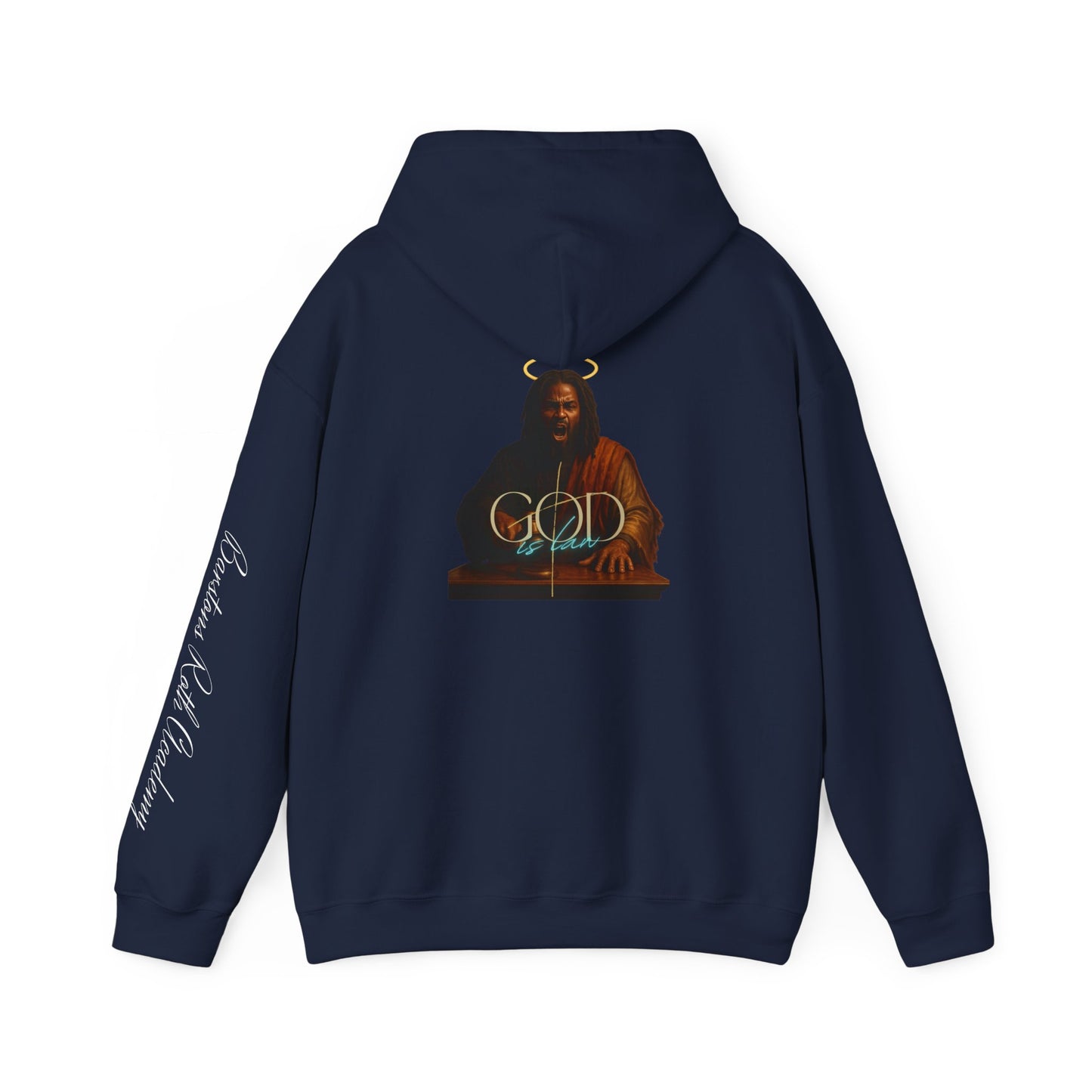 God is law hoodie - sanctified drip