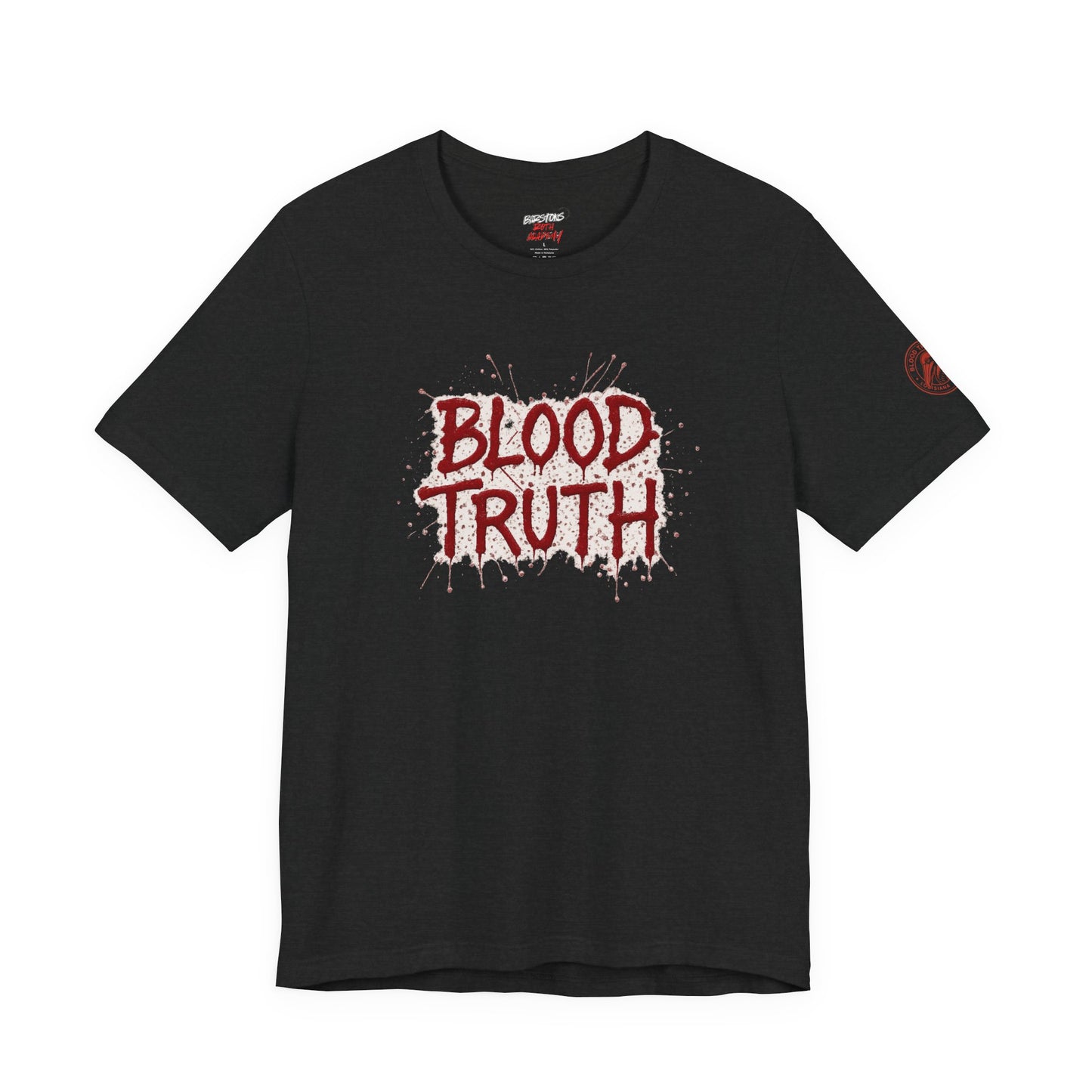 Blood truth Louisiana raised -Jersey Short Sleeve Tee