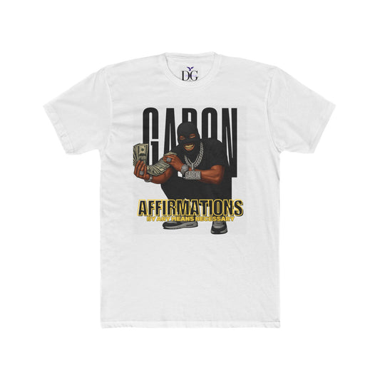 Del’Gabon-Affirmations Graphic Tees, Motivational T-Shirt, Unisex Cotton Crew Tee, Casual Wear, Gift Idea for Friends