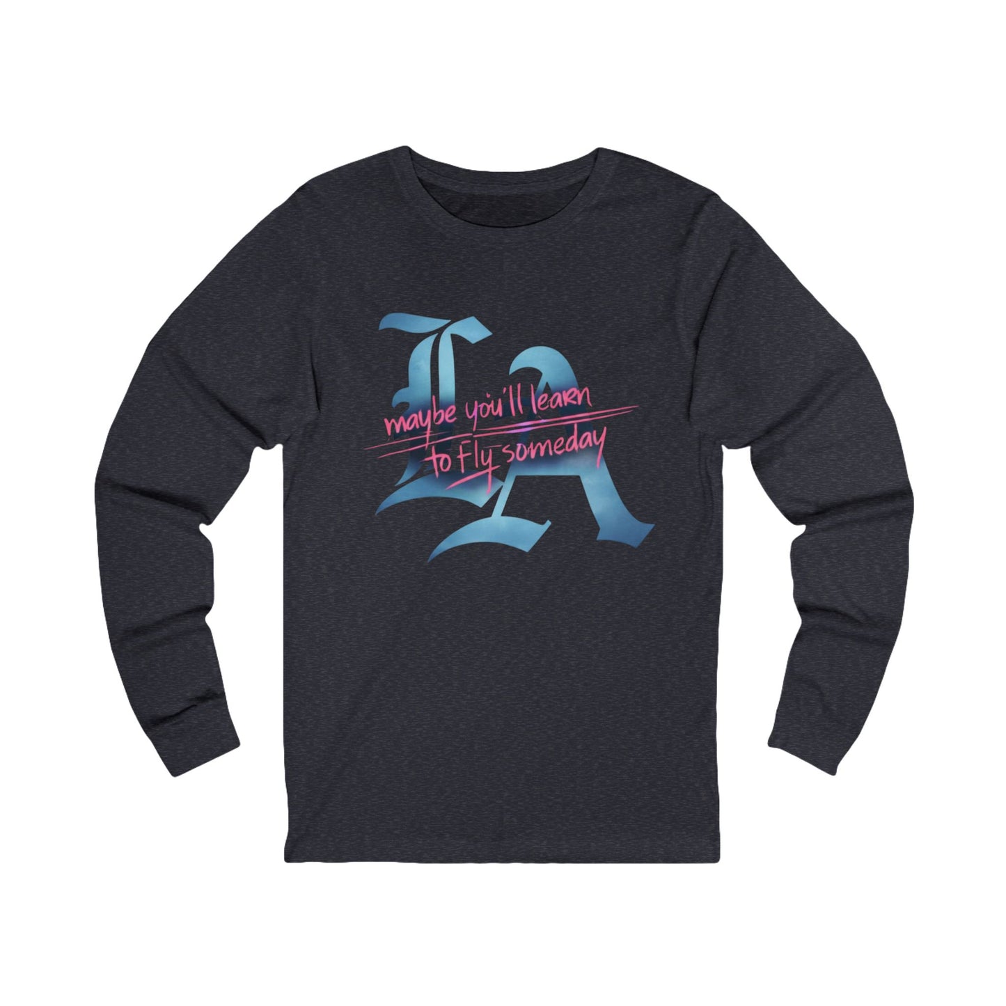 Women’s LA “Learn to Fly” Long Sleeve Tee