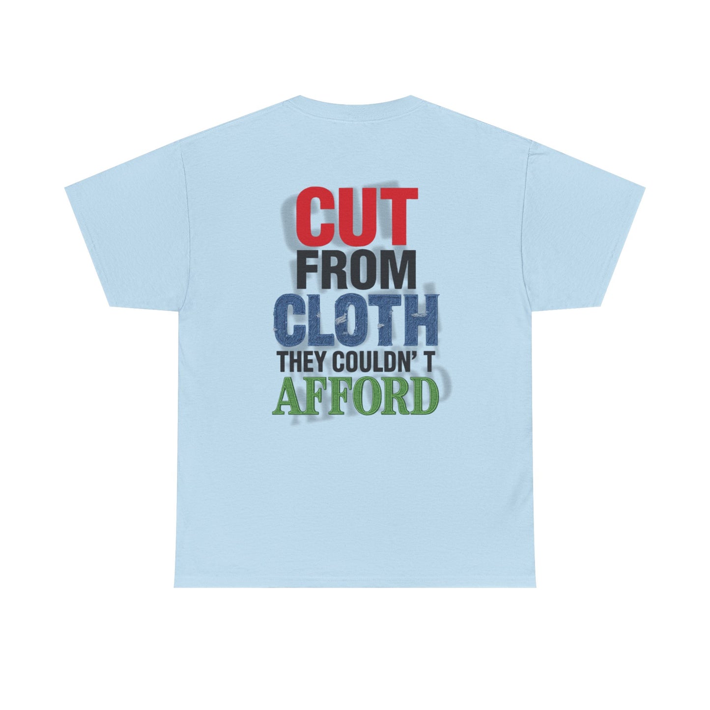 Barston's Roth /cloth they couldn’t afford tee