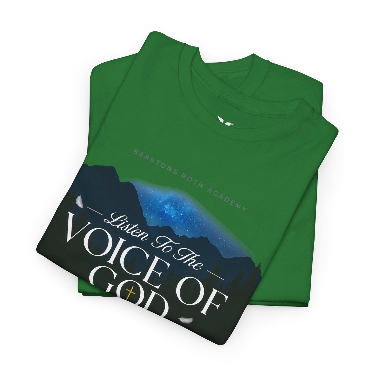 Barstons roth academy Tee - listen to the Voice of God