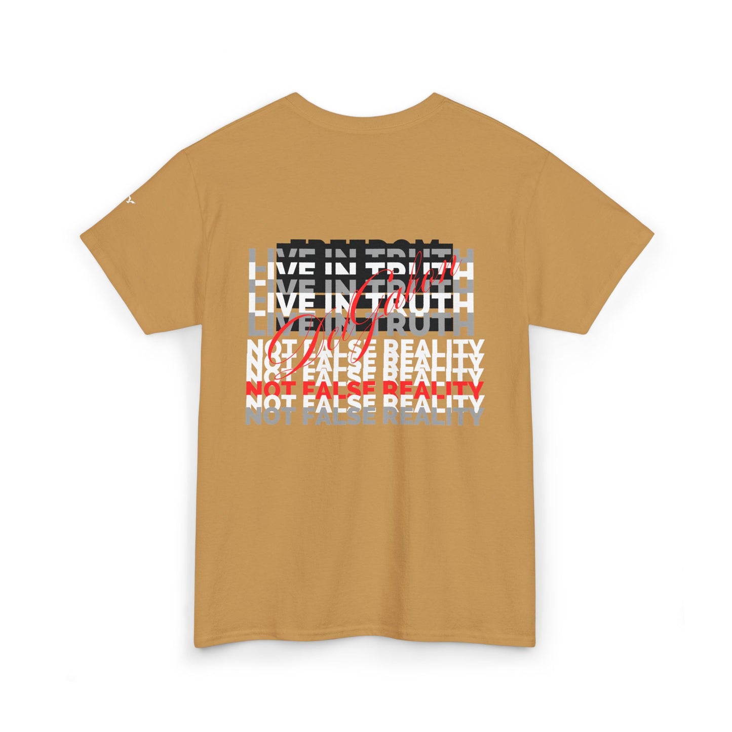 GREHD- Live in Truth - tee