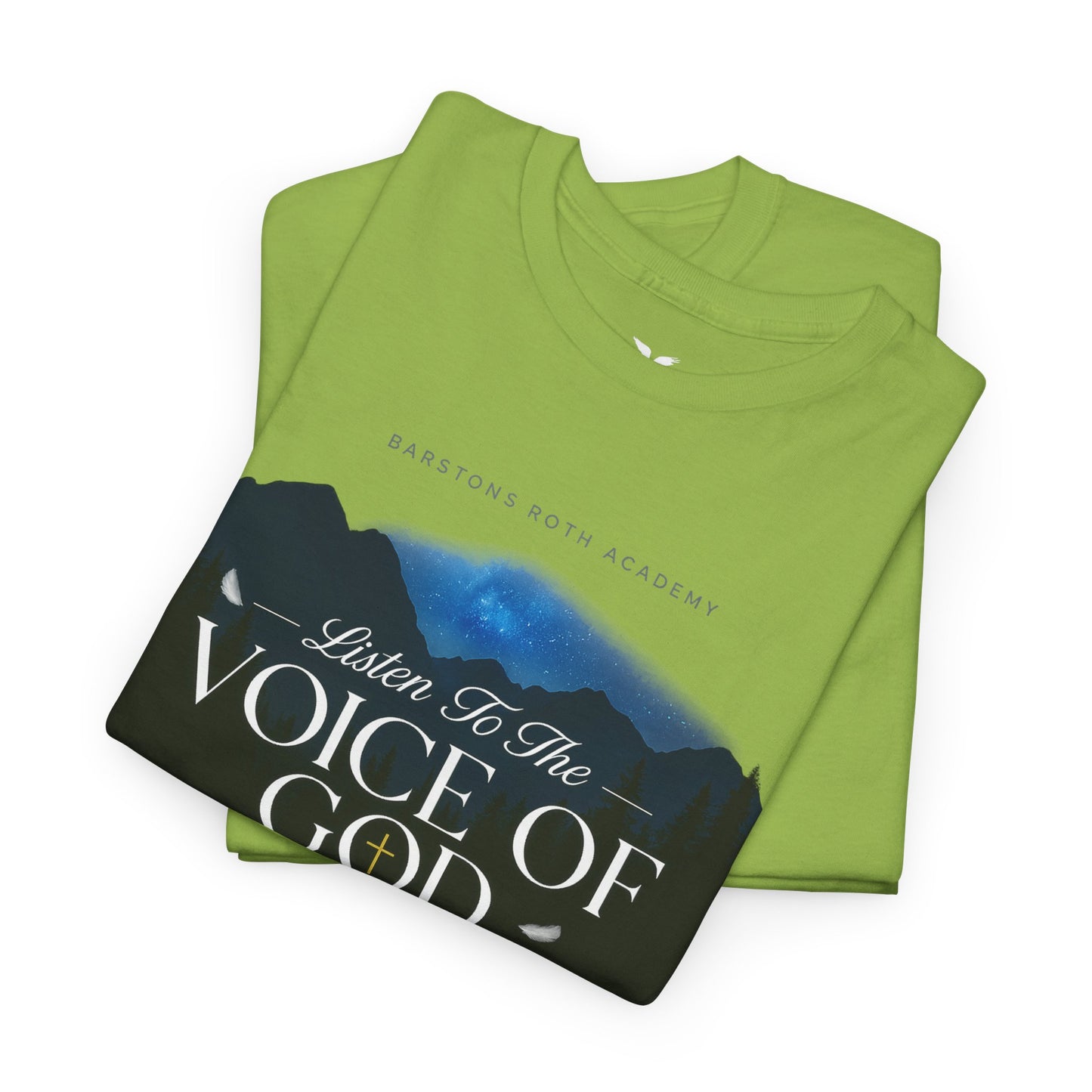 Barstons roth academy Tee - listen to the Voice of God