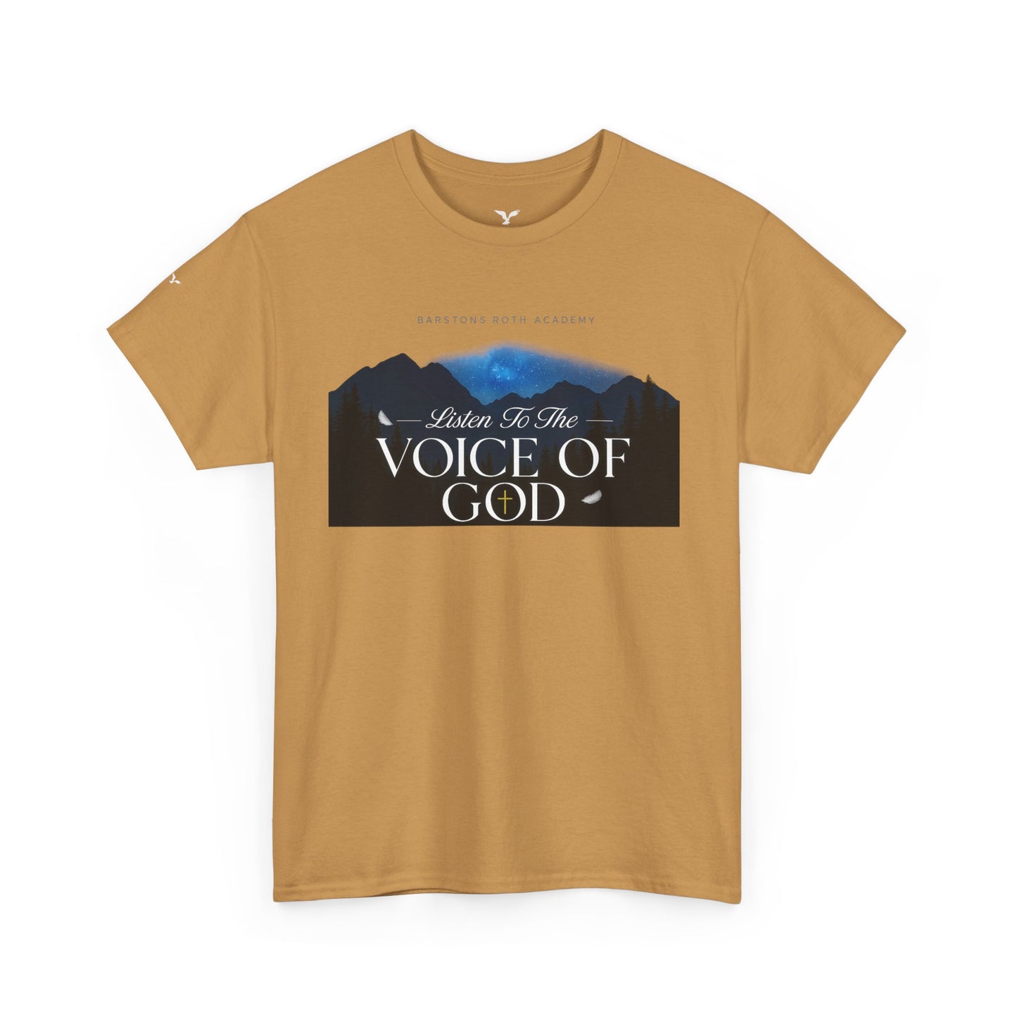 Barstons roth academy Tee - listen to the Voice of God